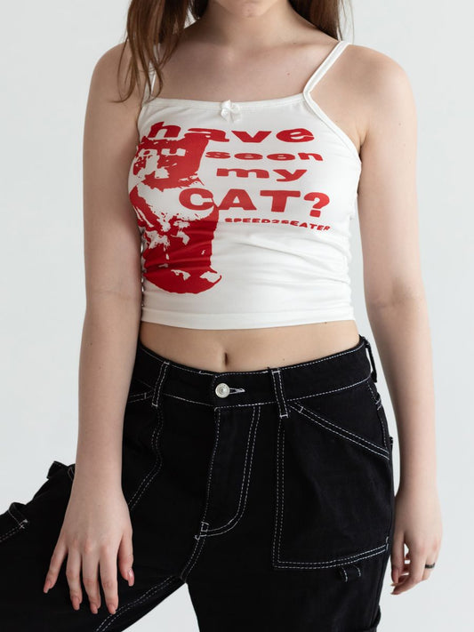 HAVE YOU SEEN MY CAT Letter Print Cami
