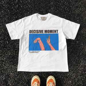 Pure Cotton “Decisive Moment ” DTG Printed T-shirt