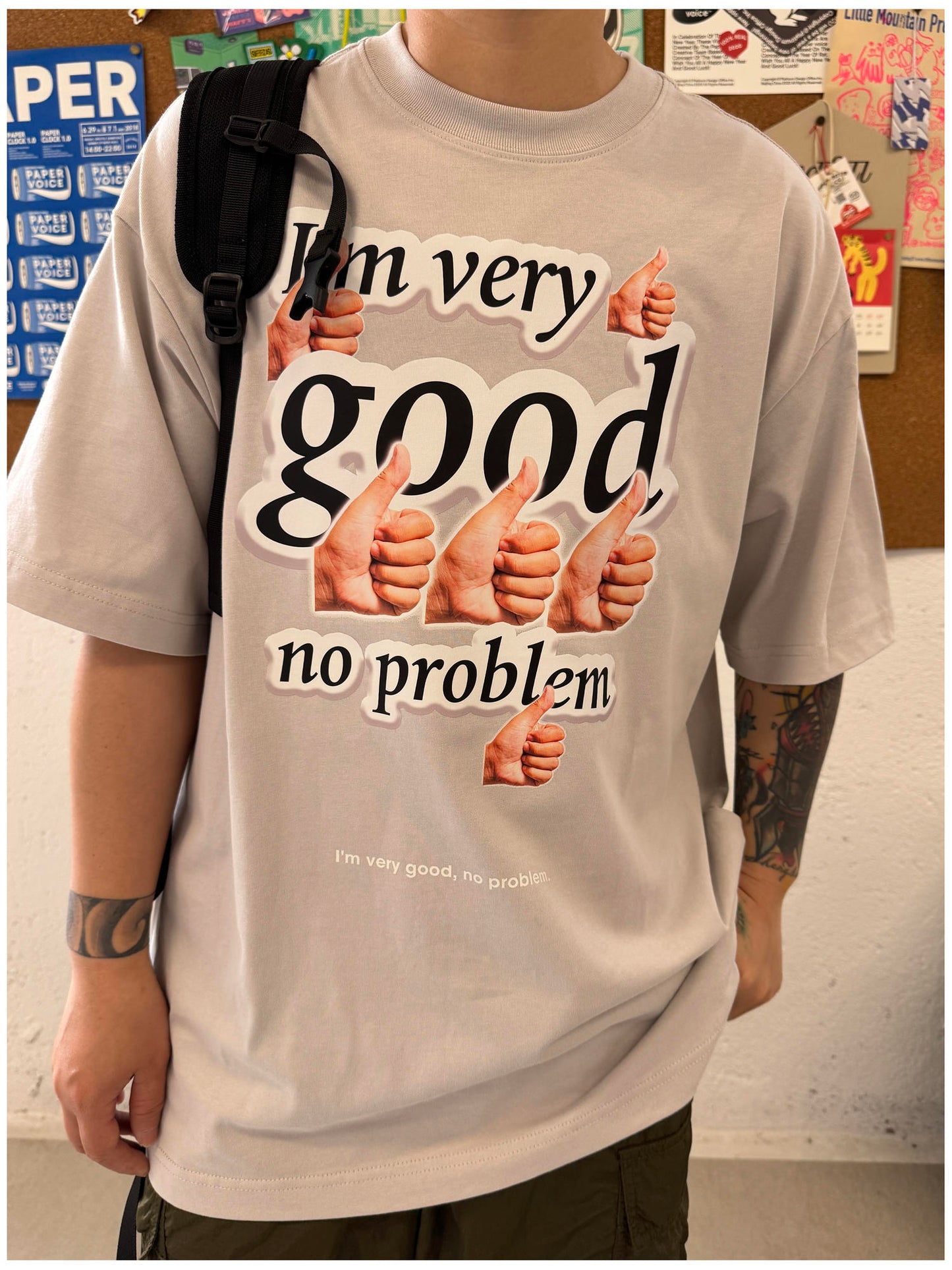 Pure Cotton I‘m Very Good No Problem Tshirt