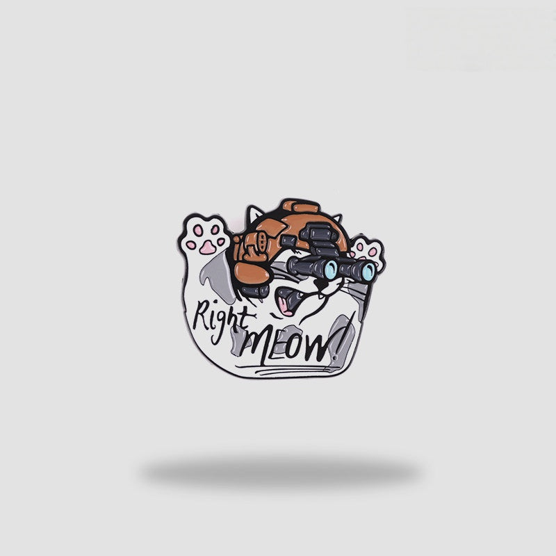 "Right Meow" Metal Pin