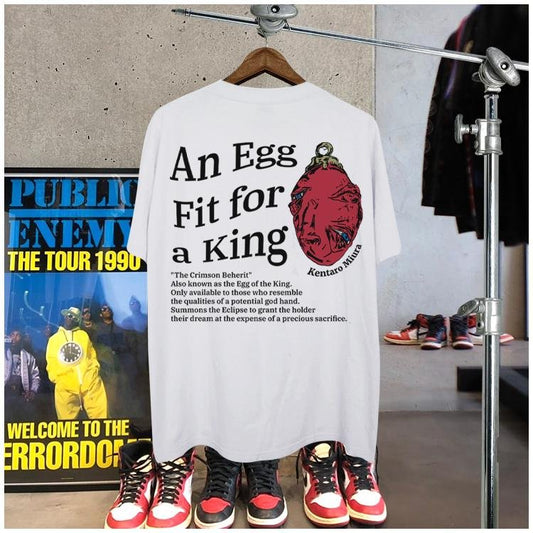 Pure Cotton Berserk “An Egg Fit For A King” DTG Printed T-shirt