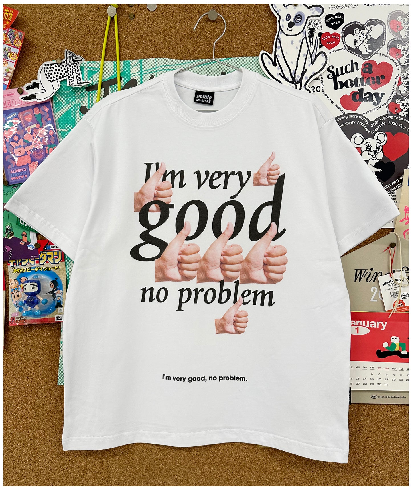 Pure Cotton I‘m Very Good No Problem Tshirt